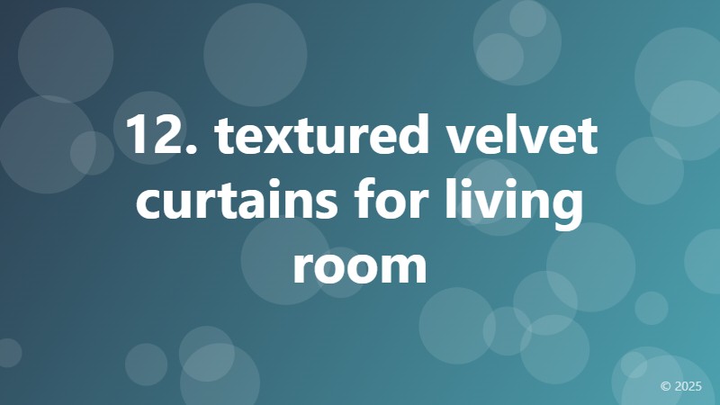 12. textured velvet curtains for living room