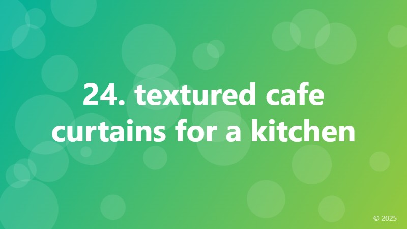 24. textured cafe curtains for a kitchen