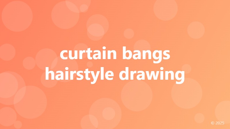 curtain bangs hairstyle drawing