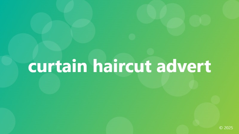 curtain haircut advert