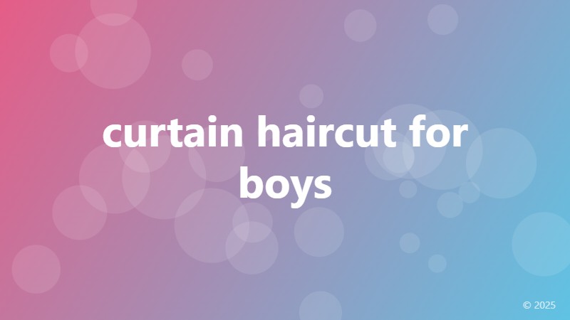 curtain haircut for boys