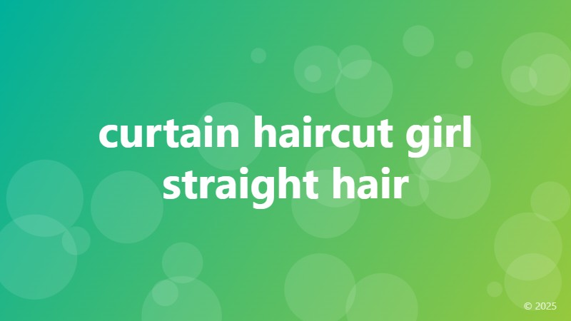 curtain haircut girl straight hair