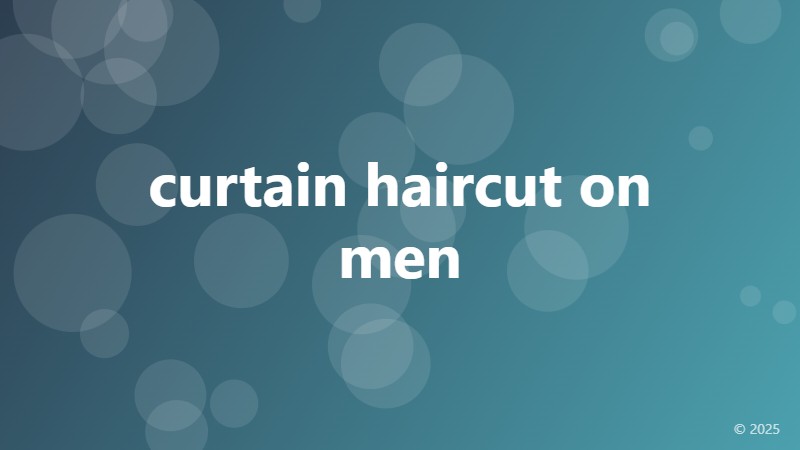 curtain haircut on men