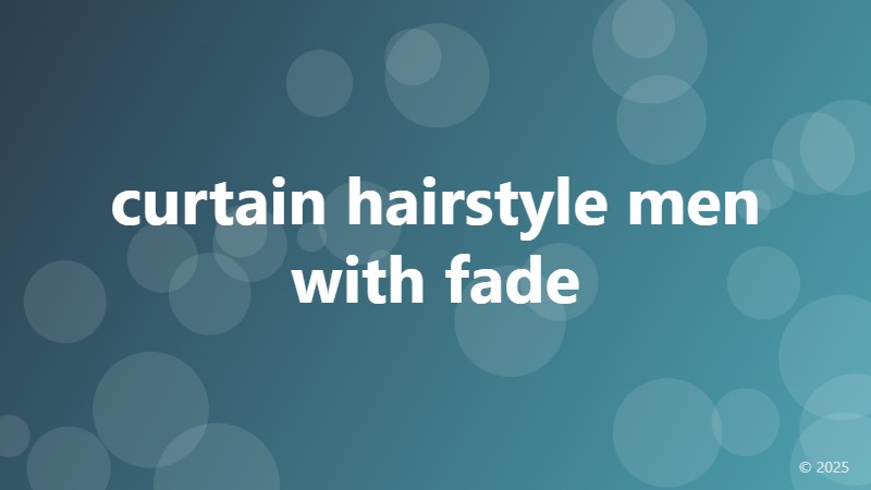 curtain hairstyle men with fade