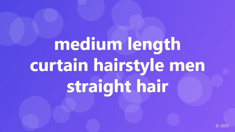 medium length curtain hairstyle men straight hair
