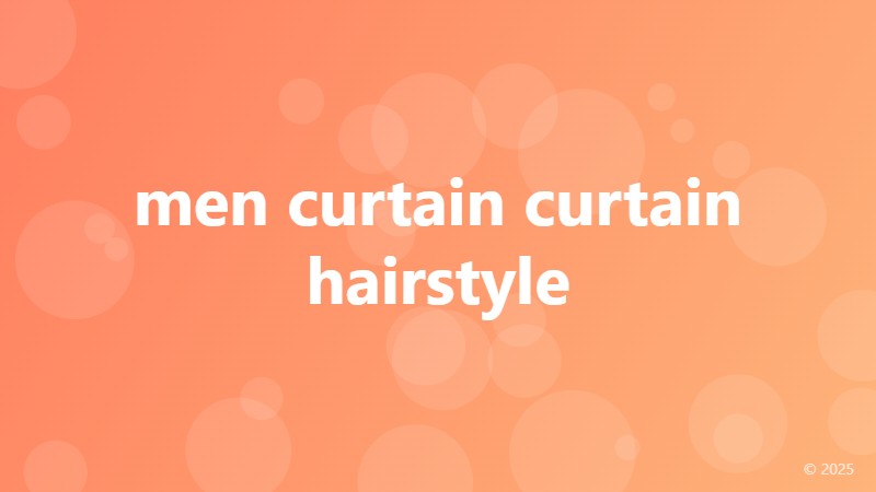men curtain curtain hairstyle