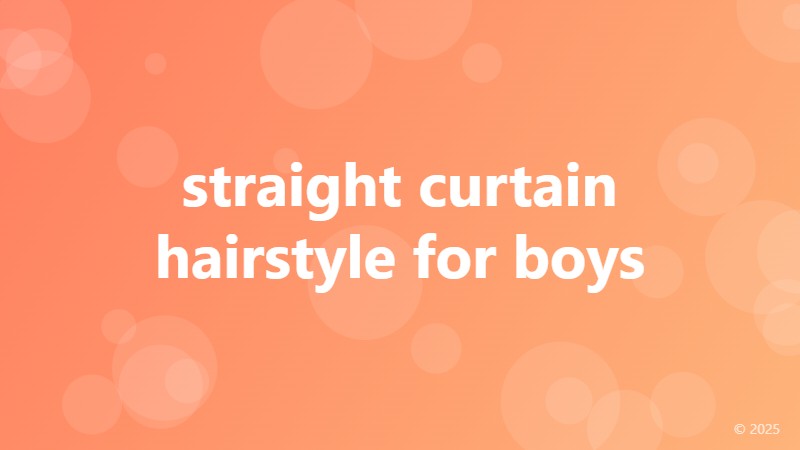 straight curtain hairstyle for boys