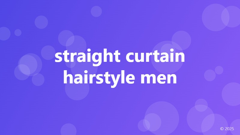 straight curtain hairstyle men